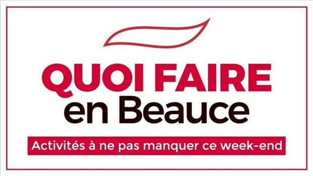 Quoi faire en Beauce en fin de semaine ?